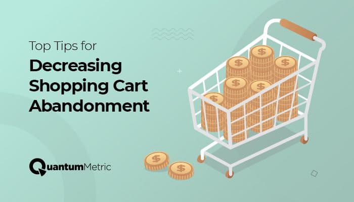 10 Tips to Decrease Shopping Cart Abandonment Rate